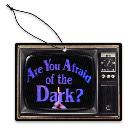 Are You Afraid of the Dark Air Freshener