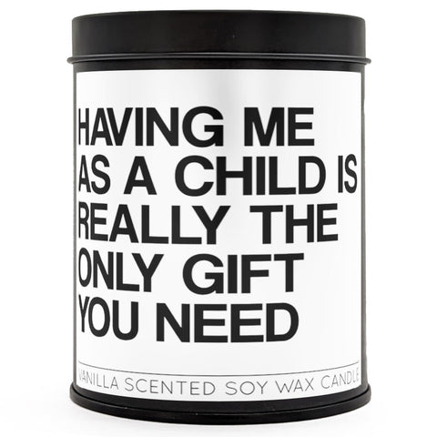 Having Me As a Child Scented Candle - The Original Underground / theoriginalunderground.com