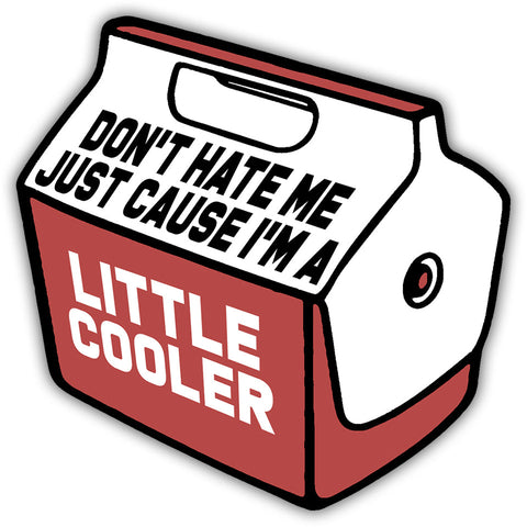 I'm a Little Cooler Car Magnet - The Original Underground / theoriginalunderground.com