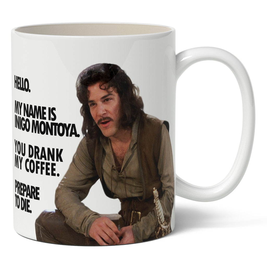 Inigo Montoya &ldquo;Prepare to Die&rdquo; Mug | The Original Underground