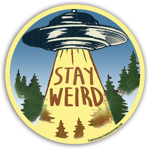 Stay Weird Car Magnet - The Original Underground / theoriginalunderground.com