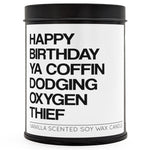 Coffin Dodging Oxygen Thief Scented Candle - The Original Underground