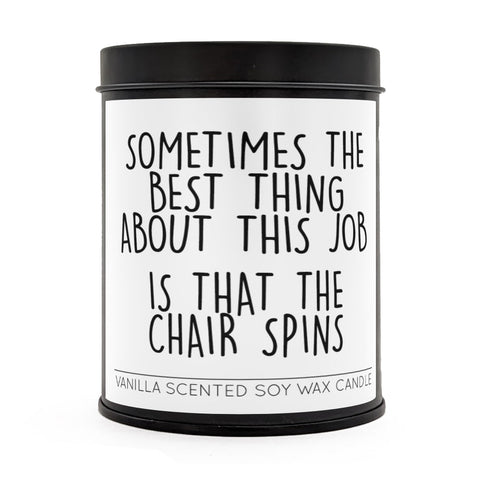 The Best Thing About this Job Scented Candle - The Original Underground