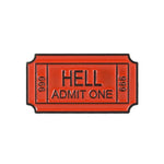 Ticket to Hell Enamel Pin - The Original Underground